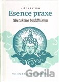 Esence praxe tibetského buddhismu ve světle uvědomění