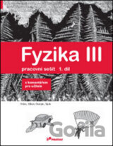 Fyzika III - Pracovní sešit 1. díl