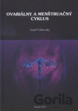 Ovariálny a menštruačný cyklus
