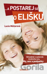 ...a postarej se o Elišku