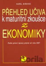Přehled učiva k maturitní zkoušce z ekonomiky