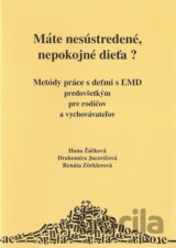 Máte nesústredené a nepokojné dieťa?