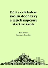 Děti s odkladem školní docházky a jejich úspěšný start ve škole