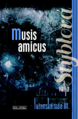 Musis amicus
