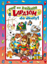 Poď so psíkom Lapajom do školy!