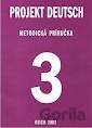 Projekt Deutsch Neu 3 - Lehrerhandbuch (slowakisch)