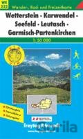 Wetterstein-Karwendel-Seefeld-Leutasch-Garmisch Partenkirchen