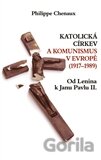 Katolická církev a komunismus v Evropě (1917 – 1989)