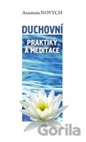 Duchovní praktiky a meditace
