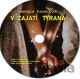V zajatí tyrana (e-book v .doc a .html verzii)