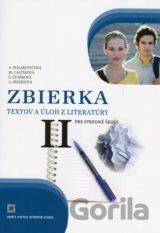 Zbierka textov a úloh z literatúry pre stredné školy II