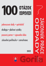 100 otázok o odpovedí - Zákonník práce o Odpady