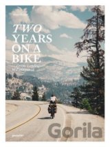 Two Years on a Bike