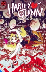 Harley Quinn 1: No Good Deed