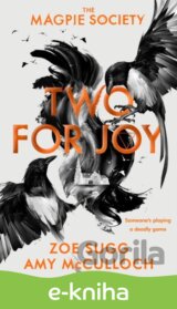 Magpie Society: Two for Joy