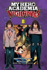 My Hero Academia: Vigilantes