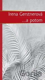 ...a potom