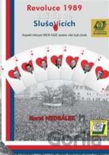 Revoluce v roce 1989 začala ve Slušovicích