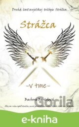 Strážca - V tme