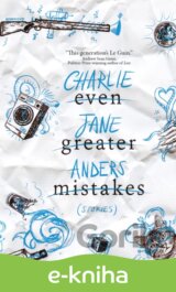 Even Greater Mistakes