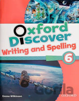 Oxford Discover 6: Writing and Spelling