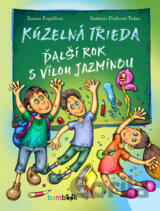 Kúzelná trieda – ďalší rok s vílou Jazmínou