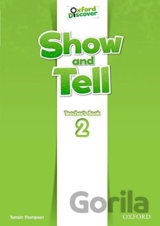 Oxford Discover - Show and Tell 2: Teacher´s Book