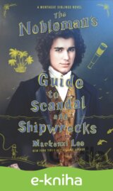 The Nobleman's Guide to Scandal and Shipwrecks