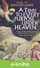 A Time To Every Purpose Under Heaven