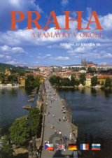 Praha a památky v okolí