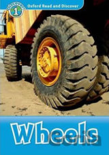 Oxford Read and Discover: Level 1 - Wheels
