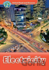 Oxford Read and Discover: Level 2 - Electricity