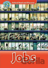 Oxford Read and Discover: Level 2 - Jobs