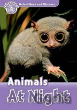 Oxford Read and Discover: Level 4 - Animals at Night
