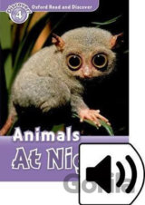Oxford Read and Discover: Level 4 - Animals at Night with Mp3 Pack