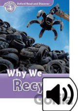 Oxford Read and Discover: Level 4 - Why We Recycle with Mp3 Pack