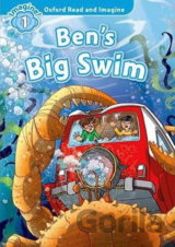 Oxford Read and Imagine: Level 1 - Ben´s Big Swim