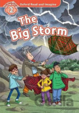 Oxford Read and Imagine: Level 2 - The Big Storm