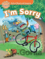 Oxford Read and Imagine: Level Beginner - I´m Sorry