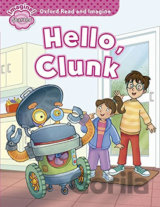 Oxford Read and Imagine: Level Starter - Hello Clunk