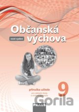 Občanská výchova 9 pro ZŠ a víceletá gymnázia