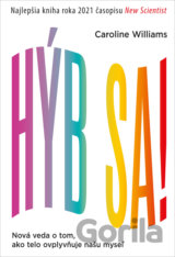 Hýb sa!