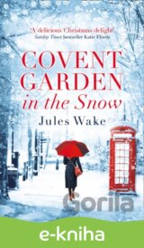 The Covent Garden in the Snow