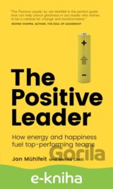 The Positive Leader