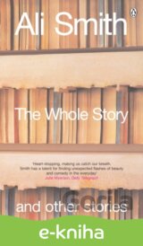 The Whole Story and Other Stories