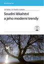 Soudní lékařství a jeho moderní trendy