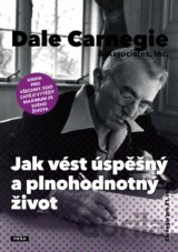 Jak vést úspěšný a plnohodnotný život