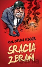 Sracia zbraň