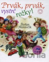 Prvák, prvák, vystrč rožky!