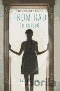 From Bad to Cursed